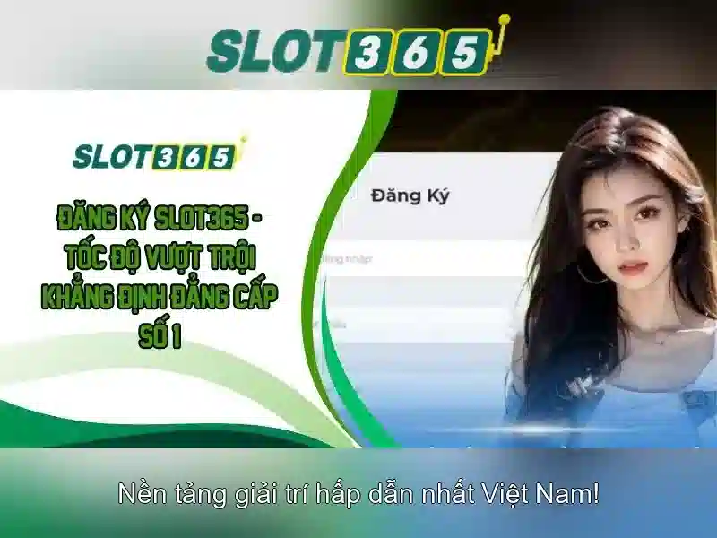 Slot365 - Cổng game slot trực tuyến uy tín và hấp dẫn