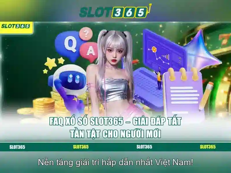 Slot365: Trải nghiệm máy xèng trực tuyến đáng tin cậy