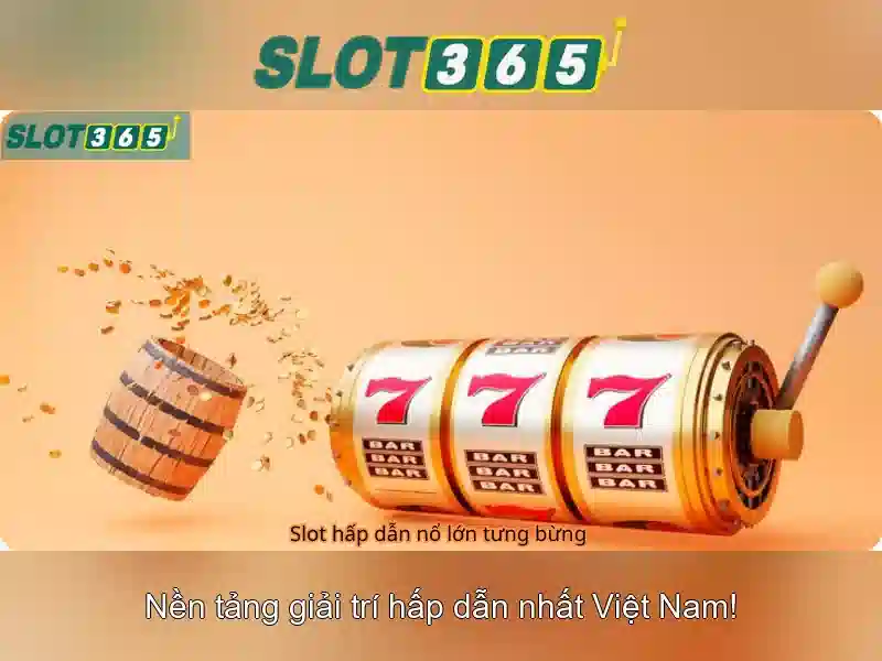 Slot365 là gì?